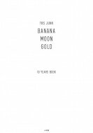 TBS JUNK BANANAMOON GOLD 10YEARS BOOK / バナナマン 【本】