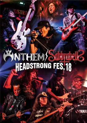 ANTHEM / SABBRABELLS / ANTHEM / SABBRABELLS HEADSTRONG FES.18 (Blu-ray) 【BLU-RAY DISC】