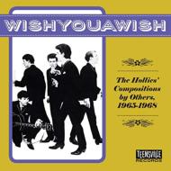 【輸入盤】 Wishyouawish (The Hollies' Compositions By Others, 1965-1968) 【CD】