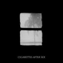 Cigarettes After Sex / Crush 【7 Single】