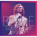 【輸入盤】 David Bowie デヴィッドボウイ / Glastonbury 2000 (2CD) 【CD】