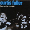 Curtis Fuller カーティスフラー / Four On The Outside 【CD】