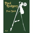 Paul Rodgers ポールロジャース / Free Spirit 【BLU-RAY DISC】