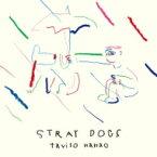 七尾旅人 ナナオタビト / Stray Dogs 【CD】