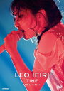 家入レオ イエイリレオ / TIME ～6th Live Tour～ 【DVD】