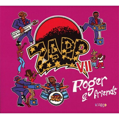 【輸入盤】 Zapp ザップ / Zapp VII: Roger &amp; Friends 【CD】