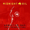 【輸入盤】 Midnight Oil / Armistice Day: Live At The Domain, Sydney 【CD】