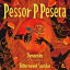 Pessor P.Peseta / Dynamite / Bittersweet Samba (ƥץ쥹 / 7󥰥쥳) 7""Single