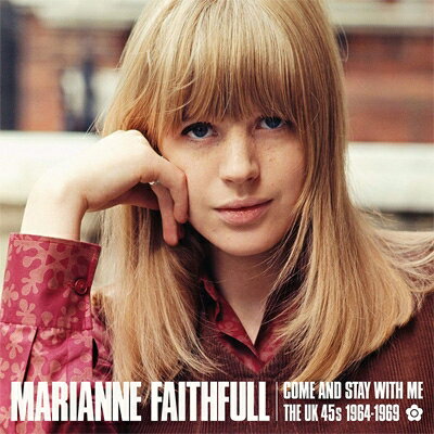 【輸入盤】 Marianne Faithfull マリアンヌフェイスフル / Come And Stay With Me - The Uk 45s 1964-1969 【CD】