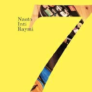 ナオトインティライミ / 「7」 【CD】