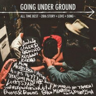 GOING UNDER GROUND / ALL TIME BEST～20th STORY + LOVE + SONG～ 【CD】