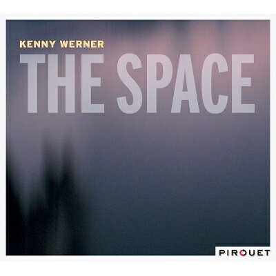 【輸入盤】 Kenny Werner ケニーワーナー / Space 【CD】