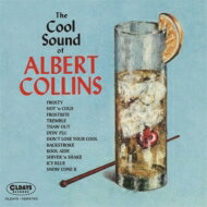 Albert Collins Сȥ / Cool Sound Of Albert Collins 楸㥱åȡ CD