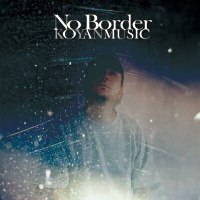 KOYANMUSIC a.k.a. KYN from SD JUNKSTA / No Border 【CD】