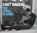 【輸入盤】 Chet Baker チェットベイカー / Thrill Is Gone: The Complete Studio Master 1952-1956 (10CD) 【CD】