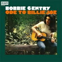 Bobbie Gentry / Ode To Billie Joe ＜紙ジャケット＞ 【CD】