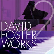 David Foster Works 2 CD