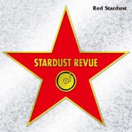 スターダスト☆レビュー / RED STARDUST 【Hi Quality CD】