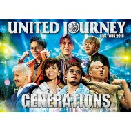 GENERATIONS from EXILE TRIBE / GENERATIONS LIVE TOUR 2018 UNITED JOURNEY 【初回生産限定盤】(Blu-ray) 【BLU-RAY DISC】