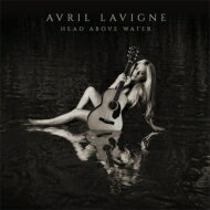 Avril Lavigne アヴリル・ラヴィーン / Head Above Water 【BLU-SPEC CD 2】