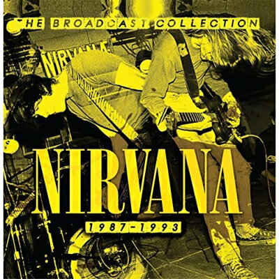 【輸入盤】 Nirvana ニルバーナ / Broadcast Collection 1987-1993 (5CD) 【CD】