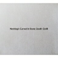 Nothing's Carved In Stone / Nothing's Carved In Stone 2008-2018 【CD】