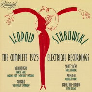 【輸入盤】 レオポルド・ストコフスキー&フィラデルフィア管弦楽団、1925年電気録音全集〜ドヴォルザーク:交響曲第9番『新世界より』、チャイコフスキー:スラヴ行進曲、他 【CD】