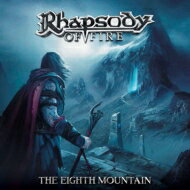 Rhapsody Of Fire ラプソティオブファイヤー / Eighth Mountain: 第8の山岳 【CD】