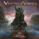 Visions Of Atlantis / Deep The Dark Live @ Symphonic Metal Nights 【CD】