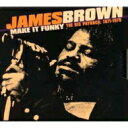 【輸入盤】 James Brown ジェームスブラウン / Make It Funky - Big Payback1971-1975 【CD】