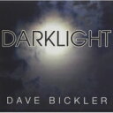 Dave Bickler / Darklight 【CD】