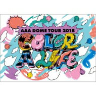 AAA / AAA DOME TOUR 2018 COLOR A LIFE (Blu-ray) 【BLU-RAY DISC】