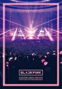 BLACKPINK / BLACKPINK ARENA TOUR 2018 “SPECIAL FINAL IN KYOCERA DOME OSAKA” 【DVD】