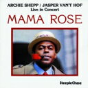 Archie Shepp A[`[VFbv / Mama Rose (180OdʔՃR[h) yLPz