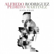  Alfredo Rodriguez (Jazz) / Pedrito Martinez / Duologue 