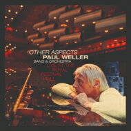 【輸入盤】 Paul Weller ポールウェラー / Other Aspects, Live At The Royal Festival Hall (2CD+DVD) 【CD】