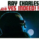 Ray Charles レイチャールズ / Yes Indeed (MONO / 180グラム重量盤レコード / Rhino) 【LP】