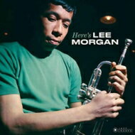 Lee Morgan [[K / Here's Lee Morgan (AiOR[h / Jazz Images) yLPz