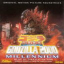 【輸入盤】 ゴジラ 2000 ミレニアム / Godzilla 2000 : Millenium 【CD】