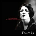 Damia ダミア / La Tragedienne De La Chanson Francaise: シャンソンの悲劇女優 【CD】