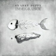 Snarky Puppy / Immigrance (2枚組アナログレコード） 【LP】
