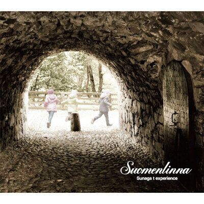 Sunaga T Experience スナガタツオエクスペリエンス / Suomenlinna 【CD】