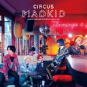 MADKID / CIRCUS 【Type-B】 【CD】