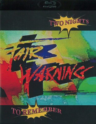【送料無料】 Fair Warning フェアワーニング / Two Nights To Remember (2Blu-ray) 【BLU-RAY DISC】