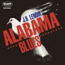 J.B. Lenoir / Alabama Blues 【CD】
