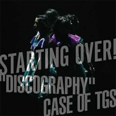 東京女子流 トウキョウジョシリュウ / STARTING OVER! “DISCOGRAPHY” CASE OF TGS 【CD】