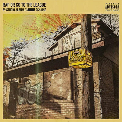  A  2 Chainz   Rap Or Go To The League  CD 