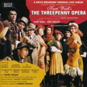 【輸入盤】 ミュージカル / Three Penny Opera 【CD】