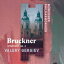 ͢ס Bruckner ֥åʡ / 2֡꡼륮աߥإ󡦥ե CD