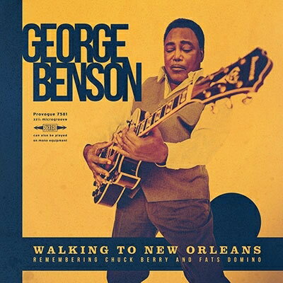 George Benson ジョージベンソン / Walking To New Orleans - Remembering Chuck Berry: And Fats Domino 輸入盤 【CD】